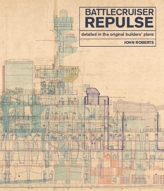 Cover: 9781526757289 | Battlecruiser Repulse: Detailed in the Original Builders' Plans | Buch