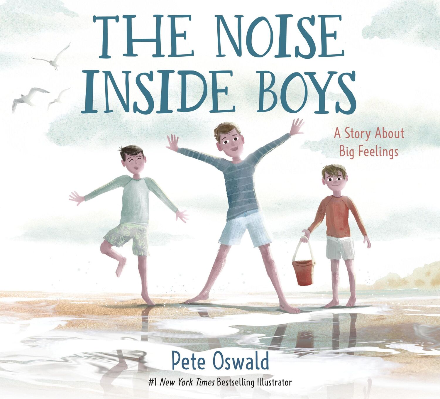 Cover: 9780593483220 | The Noise Inside Boys | A Story about Big Feelings | Pete Oswald