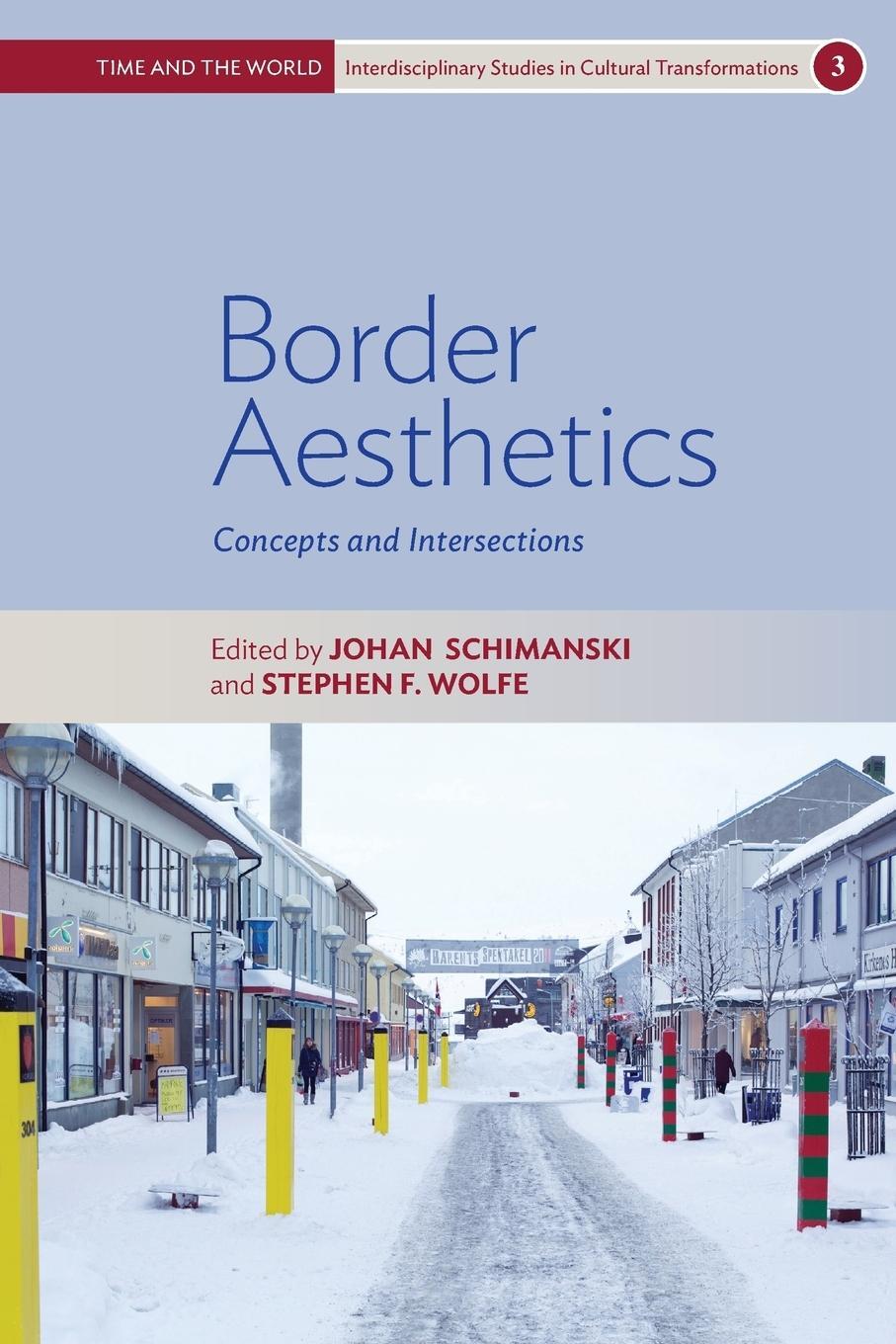 Cover: 9781789200539 | Border Aesthetics | Concepts and Intersections | Stephen F Wolfe