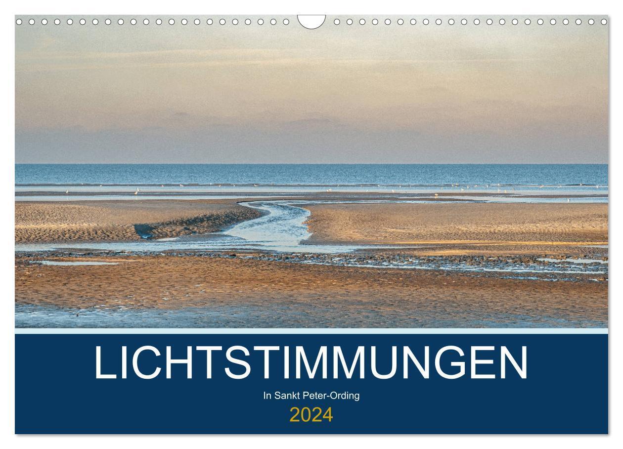 Cover: 9783675446076 | Lichtstimmungen in Sankt Peter-Ording (Wandkalender 2024 DIN A3...