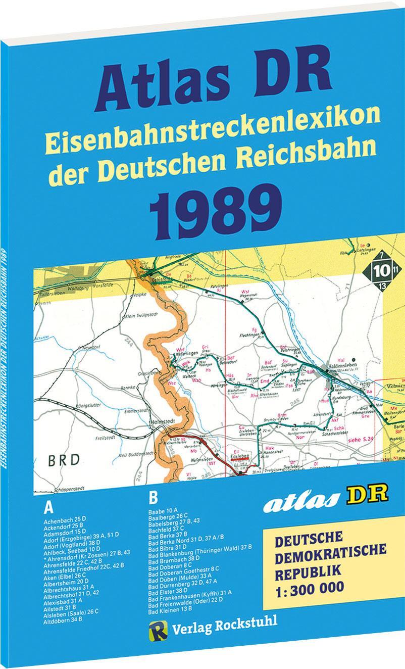 Cover: 9783959661539 | ATLAS DR 1989 - Eisenbahnstreckenlexikon der Deutschen Reichsbahn