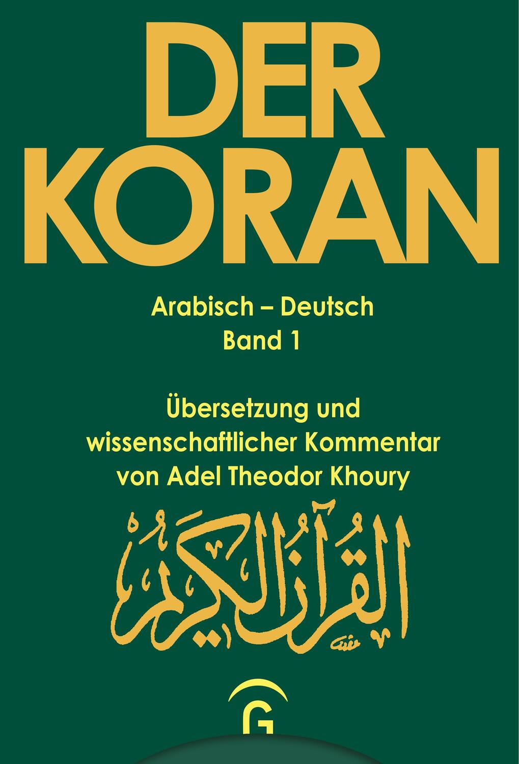 Cover: 9783579003368 | Muhammad - Der Koran - Sure 1,1 - 2,74 | Buch | 368 S. | Deutsch