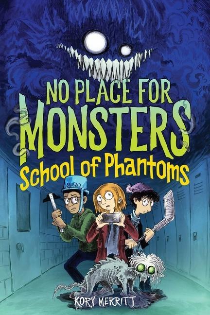 Cover: 9780358193326 | No Place for Monsters: School of Phantoms | Kory Merritt | Buch | 2021