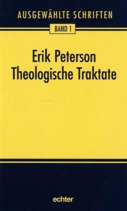 Cover: 9783429016302 | Ausgewählte Schriften / Theologische Traktate | Erik Peterson | Buch