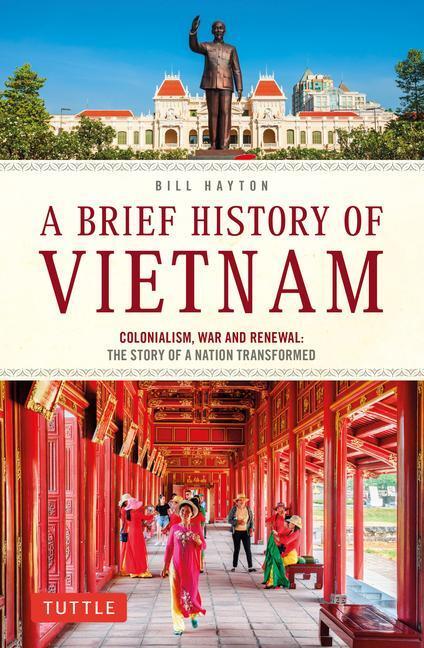 Cover: 9780804854184 | A Brief History of Vietnam | Bill Hayton | Taschenbuch | Englisch