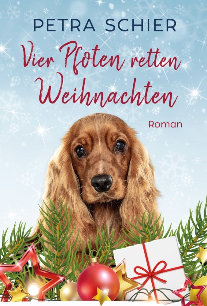Cover: 9783967119695 | Vier Pfoten retten Weihnachten | Petra Schier | Taschenbuch | 332 S.