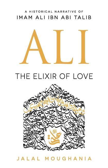 Cover: 9781943393060 | Ali: The Elixir of Love | Jalal Moughania | Taschenbuch | Englisch