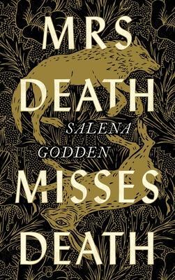 Cover: 9781838851194 | Mrs Death Misses Death | Salena Godden | Buch | 302 S. | Englisch