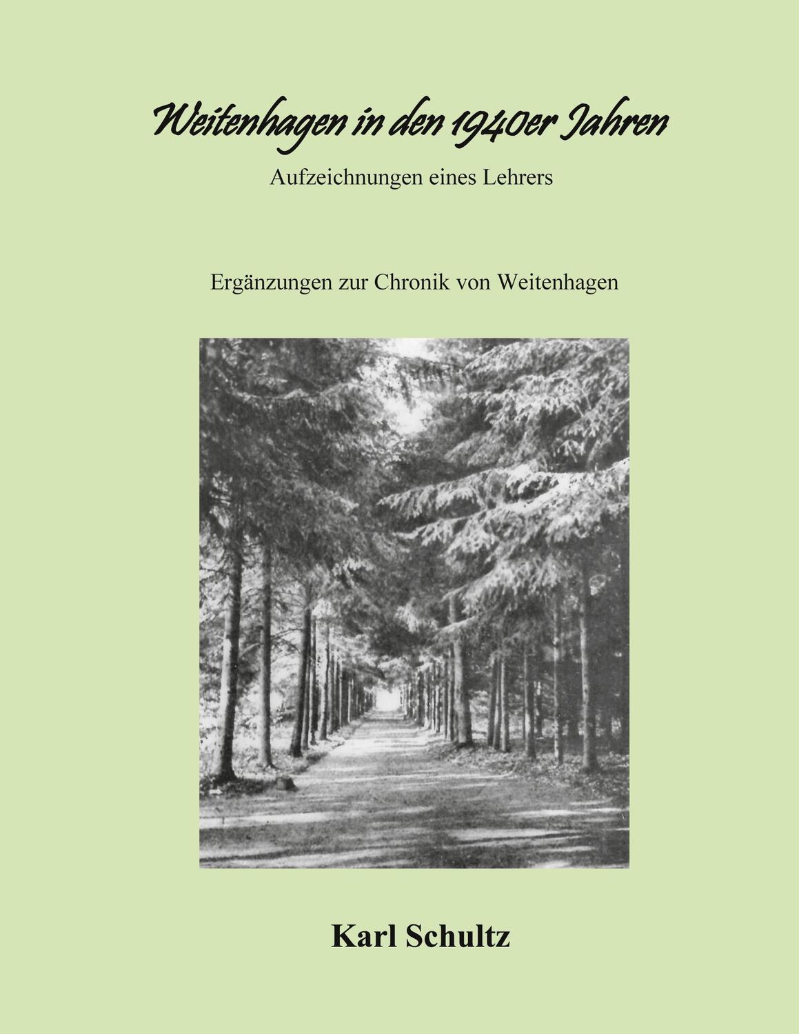 Cover: 9783753439075 | Weitenhagen in den 1940er Jahren | Aufzeichnungen eines Lehrers | Buch