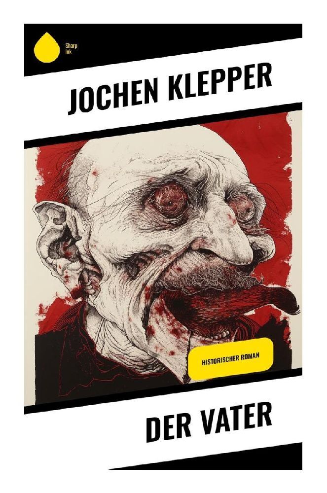 Cover: 9788028346805 | Der Vater | Historischer Roman | Jochen Klepper | Taschenbuch | 500 S.