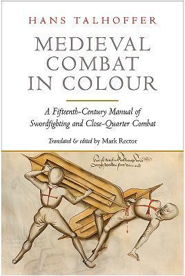 Cover: 9781784382858 | Medieval Combat in Colour | Hans Talhoffer | Taschenbuch | 2018
