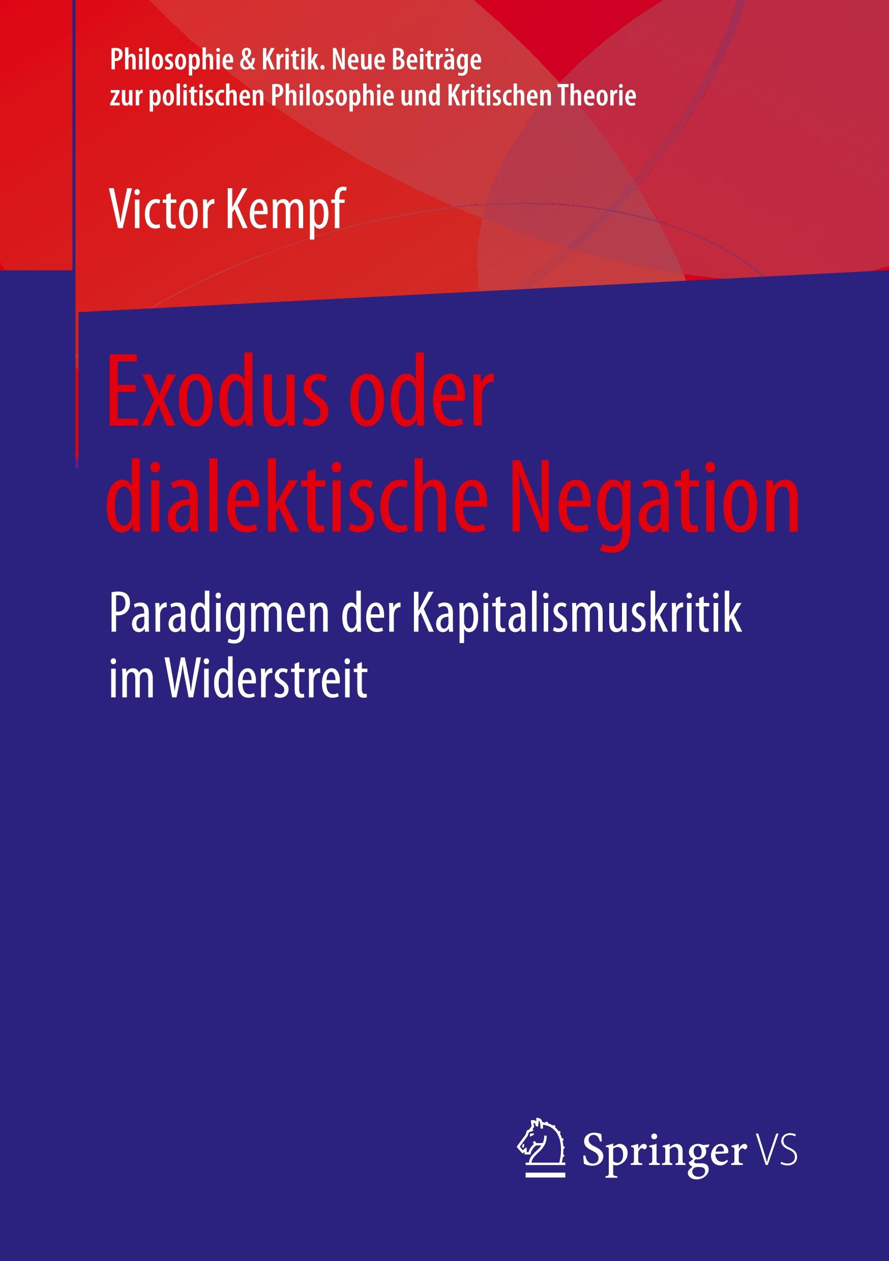 Cover: 9783658244576 | Exodus oder dialektische Negation | Victor Kempf | Taschenbuch | vi