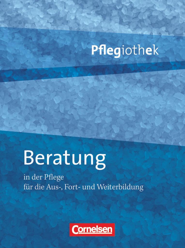 Cover: 9783064505308 | Pflegiothek: Beratung in der Pflege | Brigitte Petter-Schwaiger | Buch