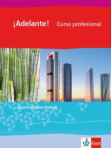 Cover: 9783125373129 | ¡Adelante! Curso profesional. Grammatisches Beiheft 1. Lernjahr | 2018