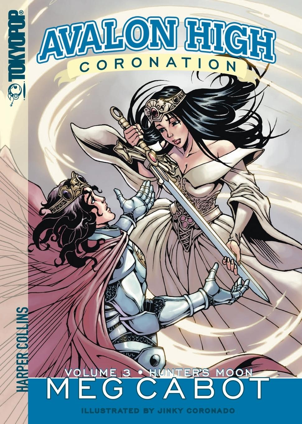 Cover: 9780061177101 | Avalon High | Coronation #3: Hunter's Moon | Meg Cabot | Taschenbuch