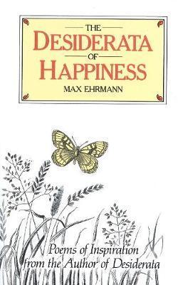 Cover: 9780285627246 | The Desiderata of Happiness | Max Ehrmann | Buch | Gebunden | Englisch