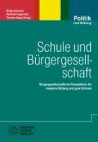 Cover: 9783899749137 | Schule der Bürgergesellschaft | Taschenbuch | 432 S. | Deutsch | 2013