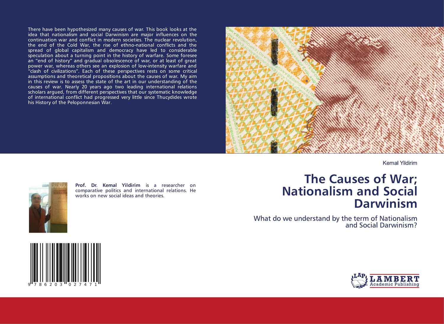 Cover: 9786203027471 | The Causes of War; Nationalism and Social Darwinism | Kemal Yildirim
