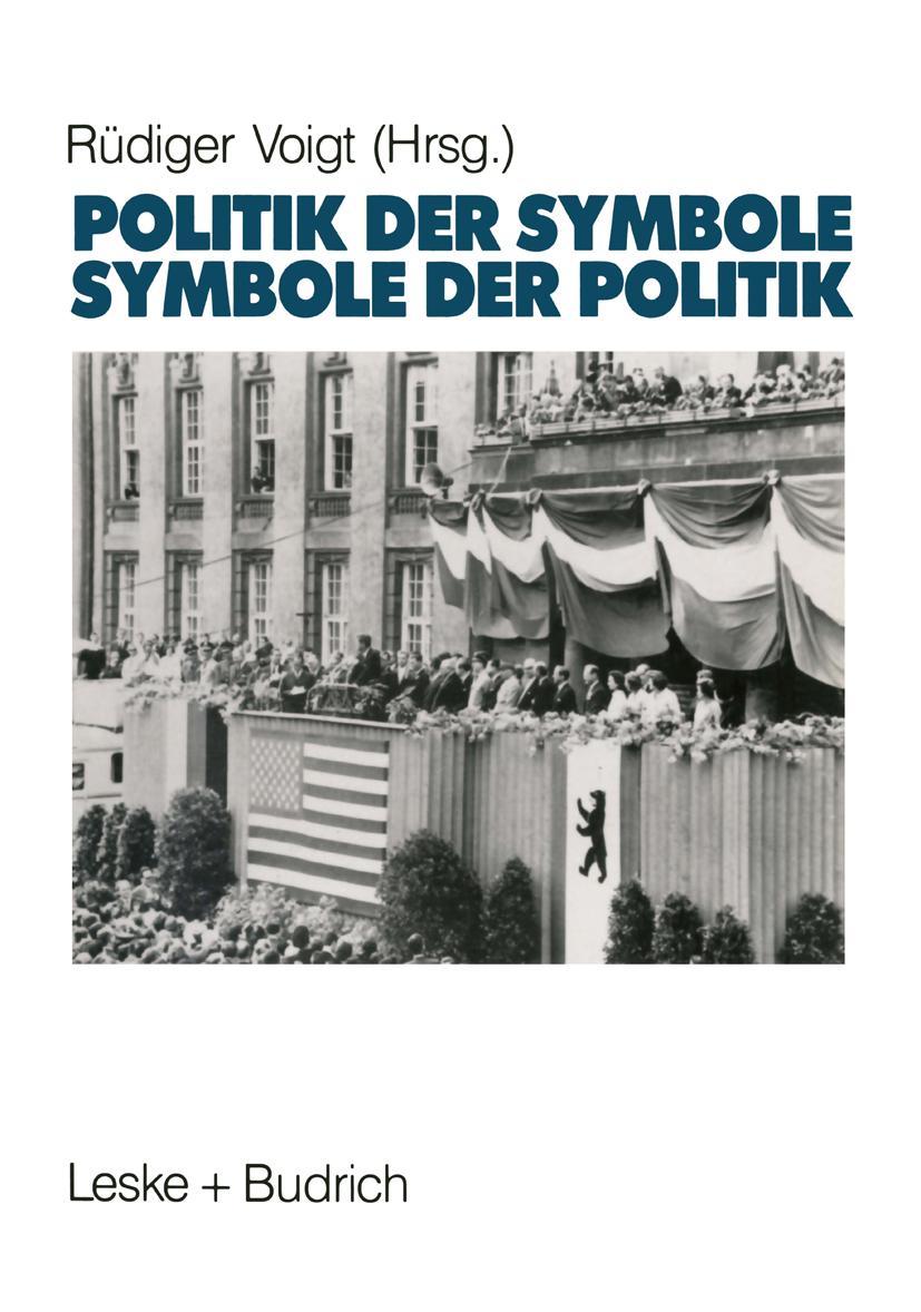 Cover: 9783810006974 | Symbole der Politik ¿ Politik der Symbole | Rüdiger Voigt | Buch