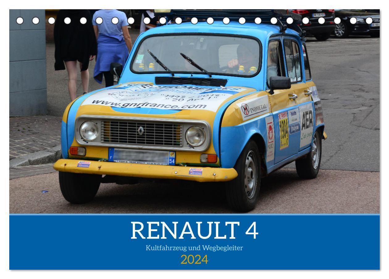 Cover: 9783383669439 | Renault 4 - Kultfahrzeug und Wegbegleiter (Tischkalender 2024 DIN...