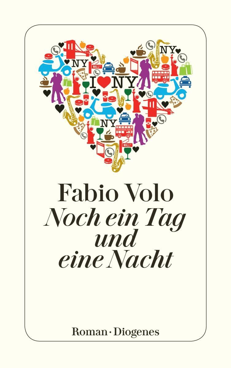 Cover: 9783257240900 | Noch ein Tag und eine Nacht | Fabio Volo | Taschenbuch | 298 S. | 2011