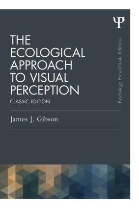 Cover: 9781848725782 | The Ecological Approach to Visual Perception | Classic Edition | Buch