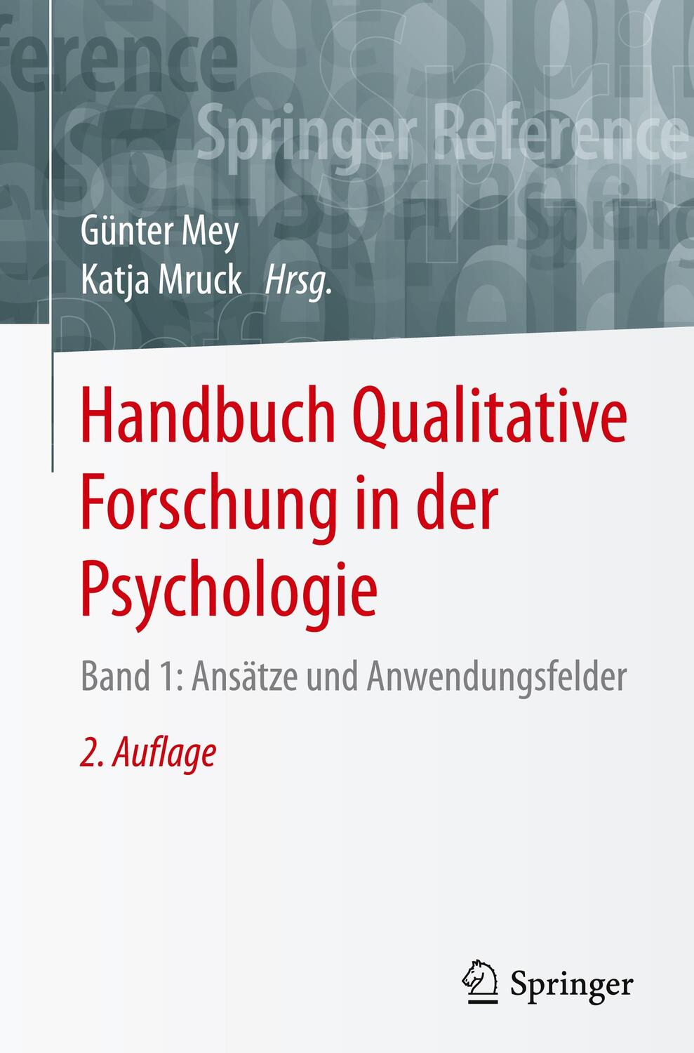 Cover: 9783658182335 | Handbuch Qualitative Forschung in der Psychologie | Mruck (u. a.)