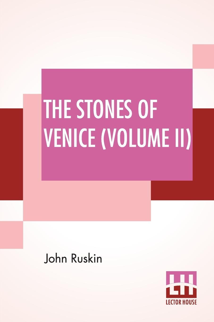 Cover: 9789389614695 | The Stones Of Venice (Volume II) | Volume II - The Sea Stories | Buch