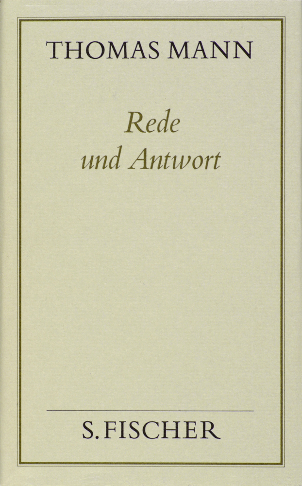 Cover: 9783100482372 | Rede und Antwort | Thomas Mann | Buch | In Schuber | 1984