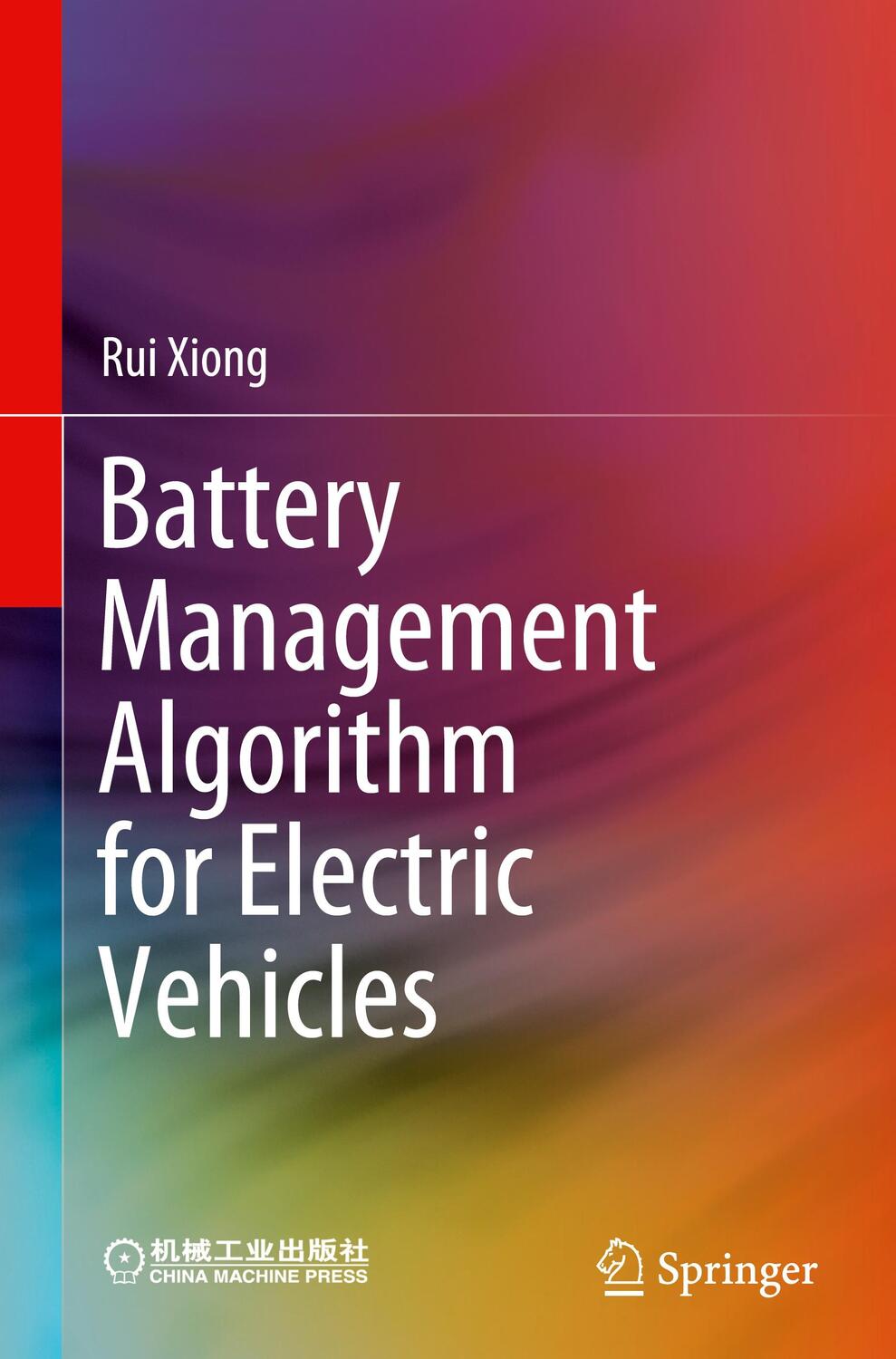 Cover: 9789811502477 | Battery Management Algorithm for Electric Vehicles | Rui Xiong | Buch