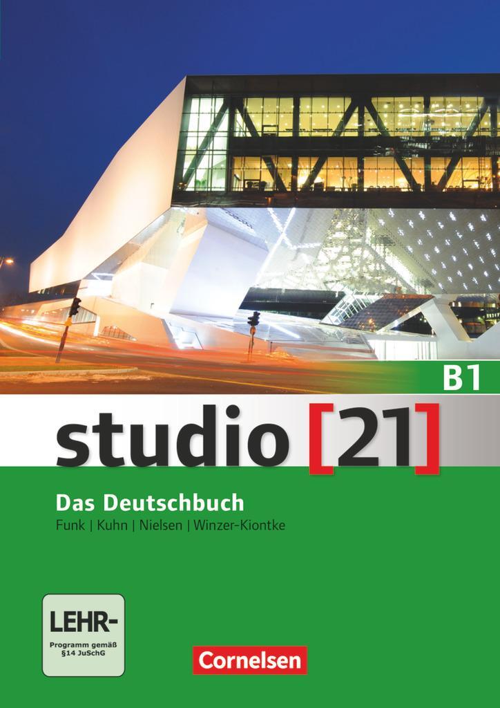 Cover: 9783065205993 | studio [21] Grundstufe B1: Gesamtband - Das Deutschbuch (Kurs- und...