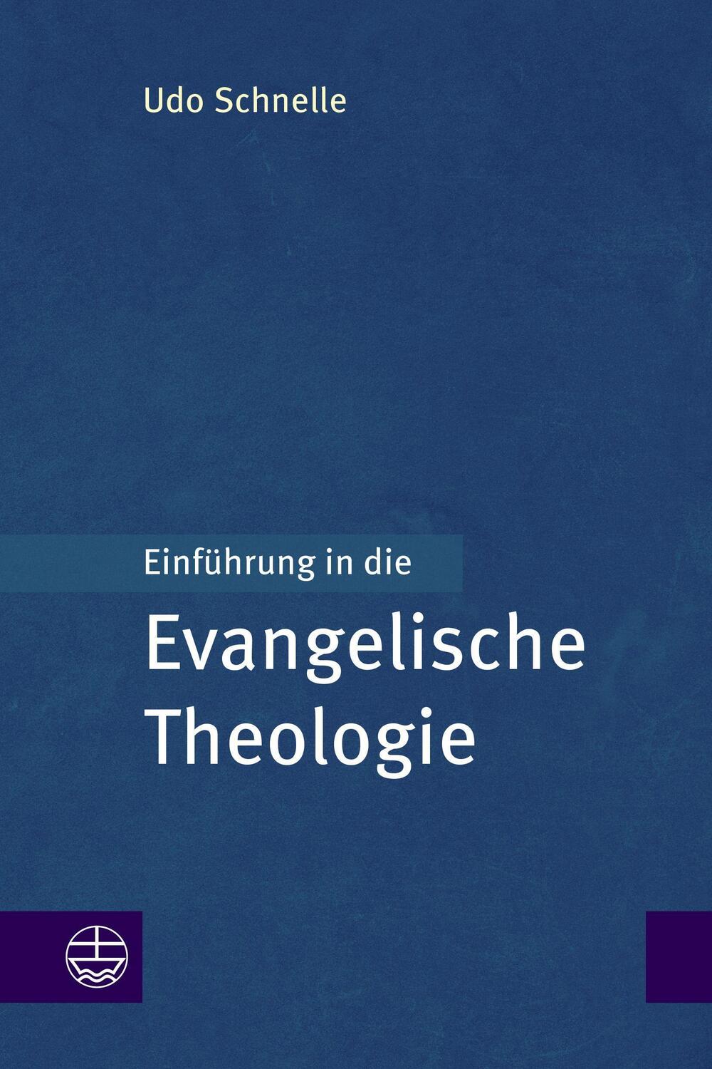 Cover: 9783374068739 | Einführung in die Evangelische Theologie | Udo Schnelle | Buch | 2021