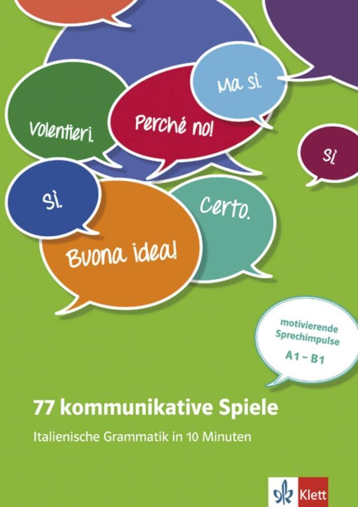 Cover: 9783125258488 | 77 kommunikative Spiele - Italienische Grammatik in 10 Minuten | Buch