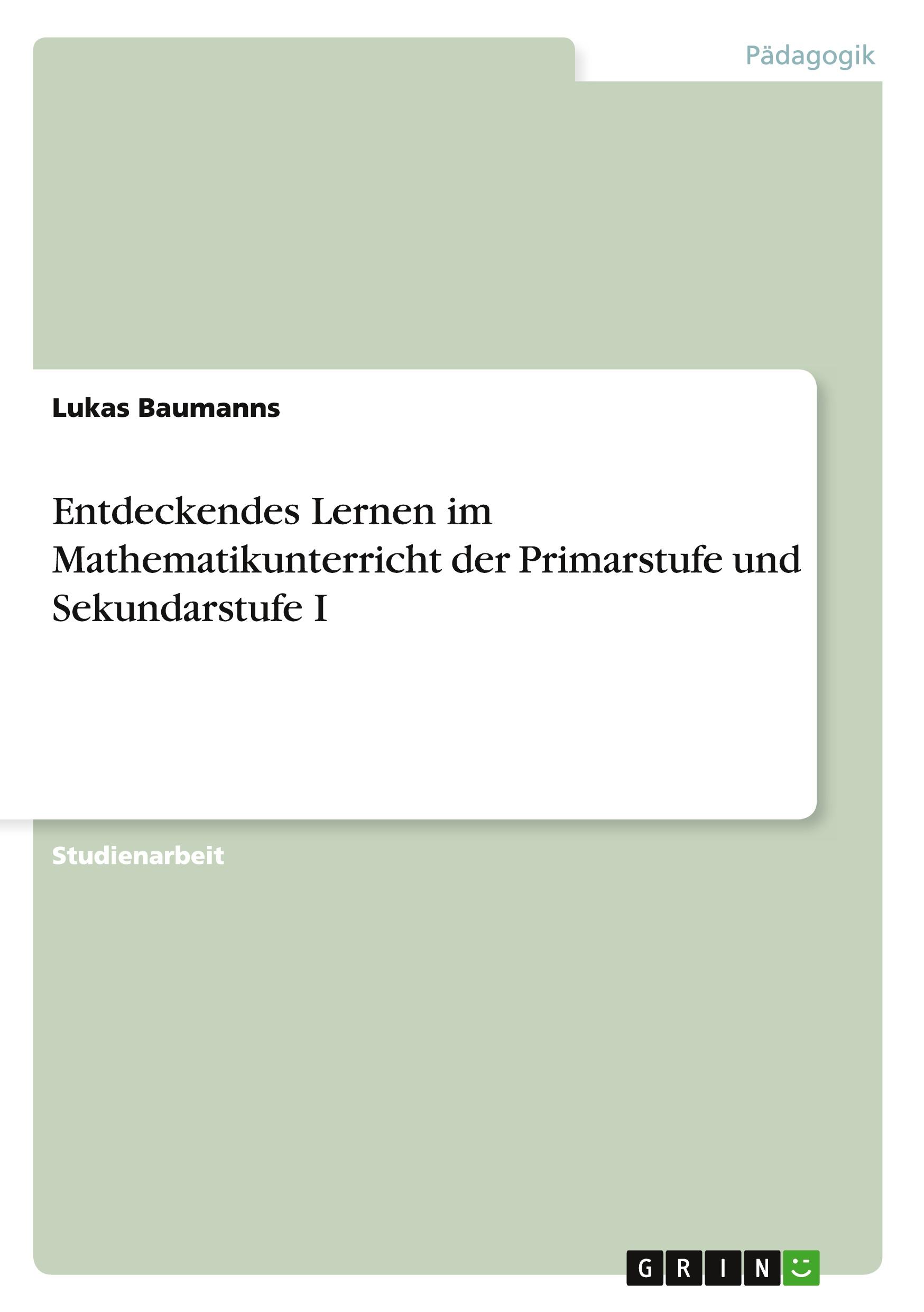 Cover: 9783656546870 | Entdeckendes Lernen im Mathematikunterricht der Primarstufe und...