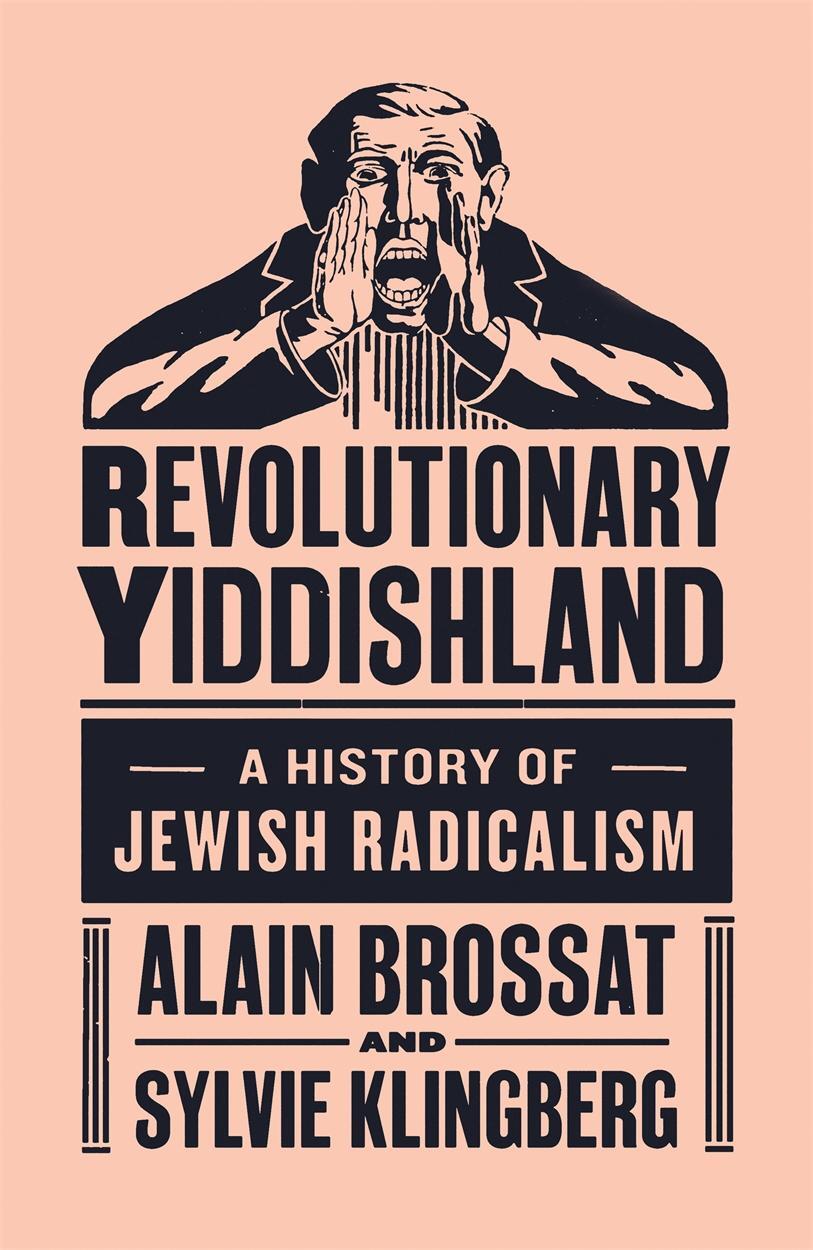 Cover: 9781784786069 | Revolutionary Yiddishland | A History of Jewish Radicalism | Buch
