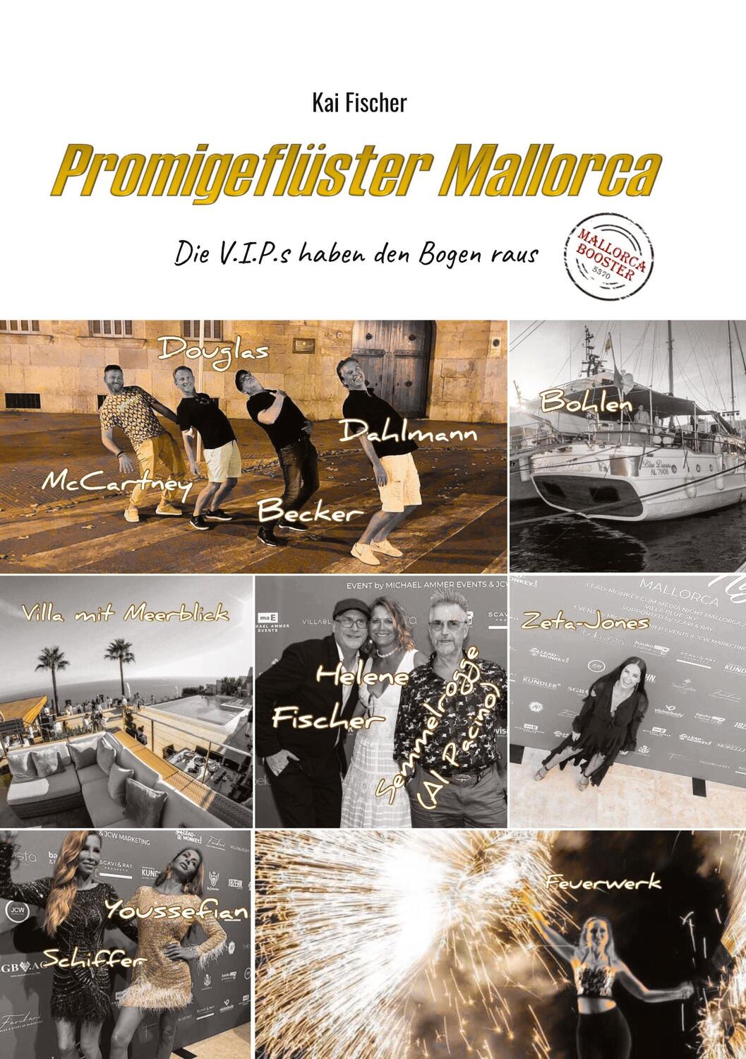 Cover: 9783347512269 | Promigeflüster Mallorca | Die V.I.P.s haben den Bogen raus | Fischer