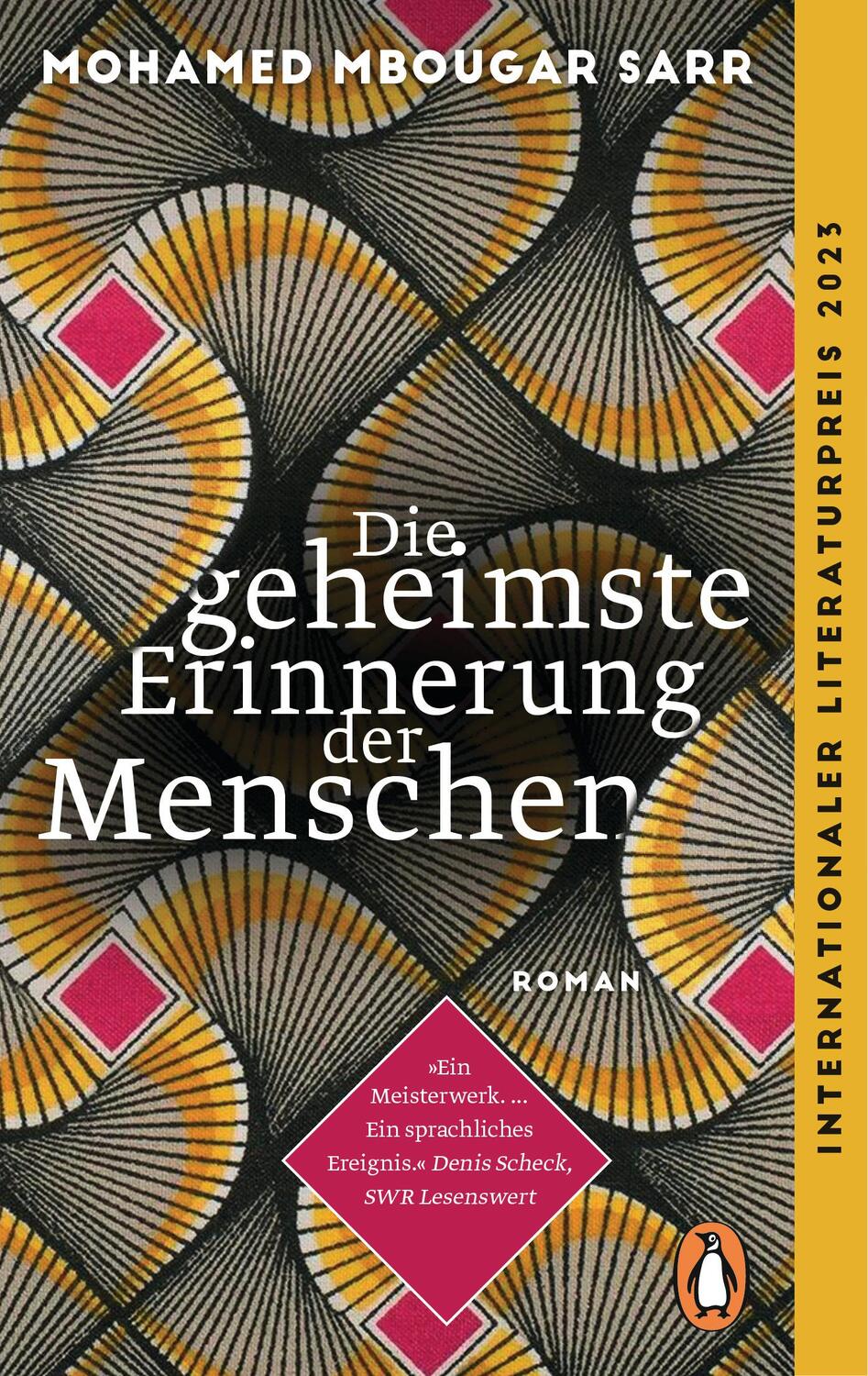 Cover: 9783328110323 | Die geheimste Erinnerung der Menschen | Mohamed Mbougar Sarr | Buch