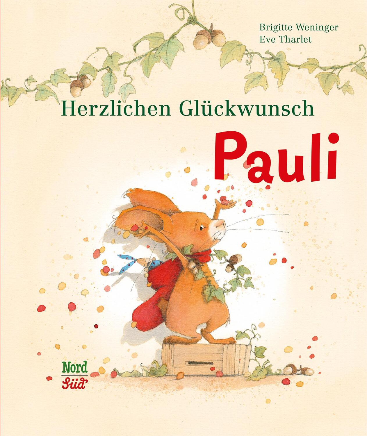 Cover: 9783314102691 | Herzlichen Glückwunsch, Pauli | Brigitte Weninger | Buch | Deutsch