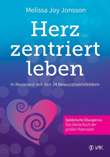 Cover: 9783867311939 | Herzzentriert leben | Melissa Joy Jonsson | Taschenbuch | 2017