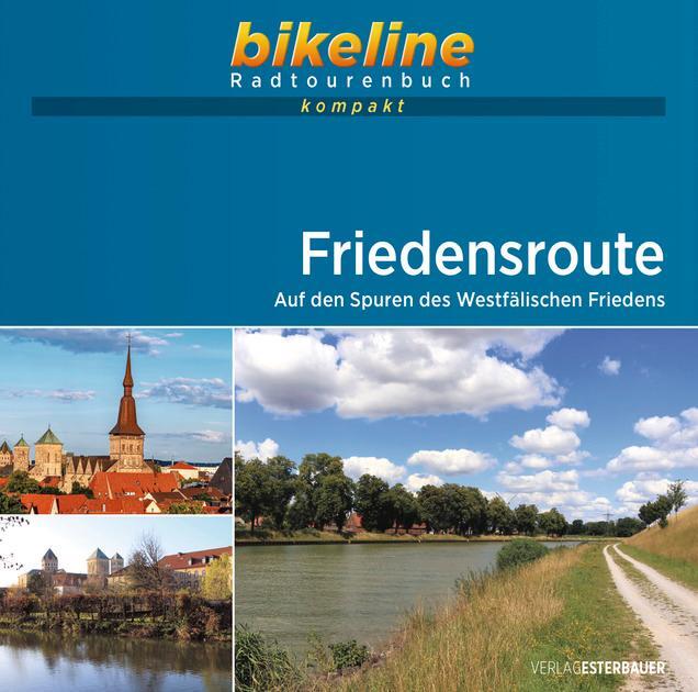 Cover: 9783711100030 | Friedensroute | Esterbauer Verlag | Taschenbuch | 108 S. | Deutsch