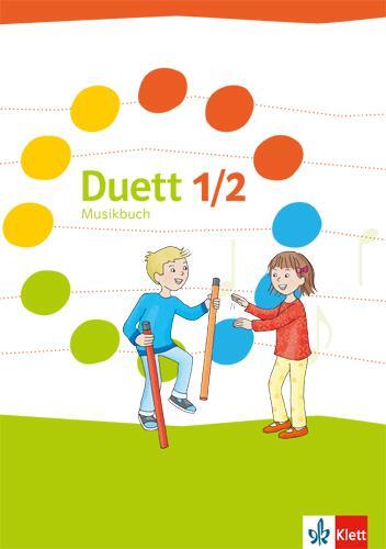 Cover: 9783121729623 | Duett. Schülerbuch 1./2. Schuljahr. Ausgabe ab 2017 | Kögel | Buch