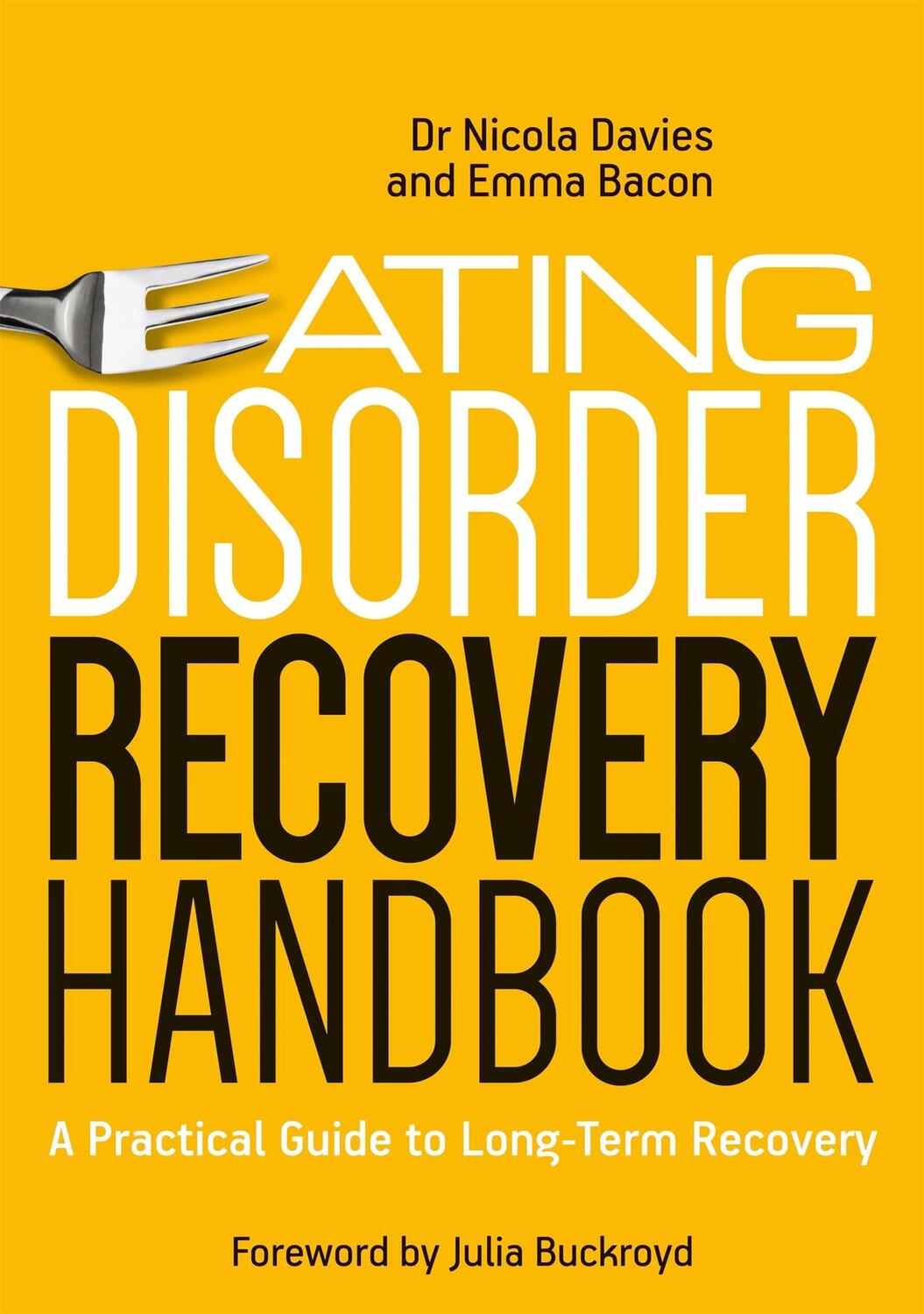 Cover: 9781785921339 | Eating Disorder Recovery Handbook | Nicola Davies (u. a.) | Buch