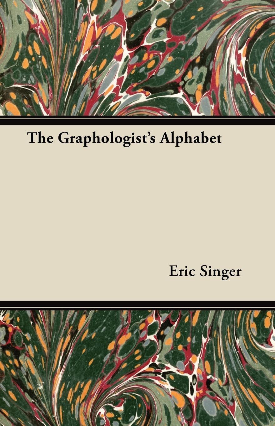 Cover: 9781447418979 | The Graphologist's Alphabet | Eric Singer | Taschenbuch | Paperback