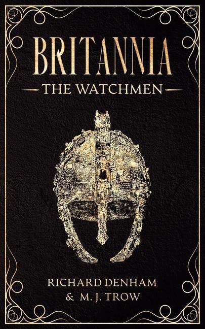 Cover: 9781913762537 | Britannia: The Watchmen | Richard Denham (u. a.) | Taschenbuch | 2020