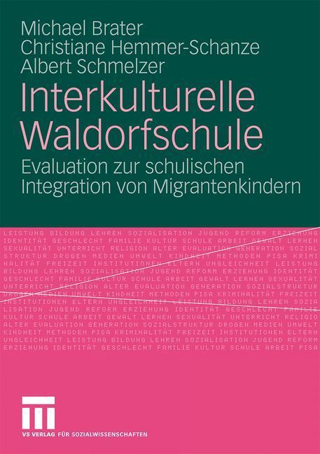 Cover: 9783531160252 | Interkulturelle Waldorfschule | Michael Brater (u. a.) | Taschenbuch