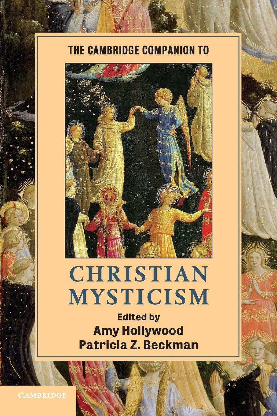 Cover: 9780521682275 | The Cambridge Companion to Christian Mysticism | Amy Hollywood | Buch