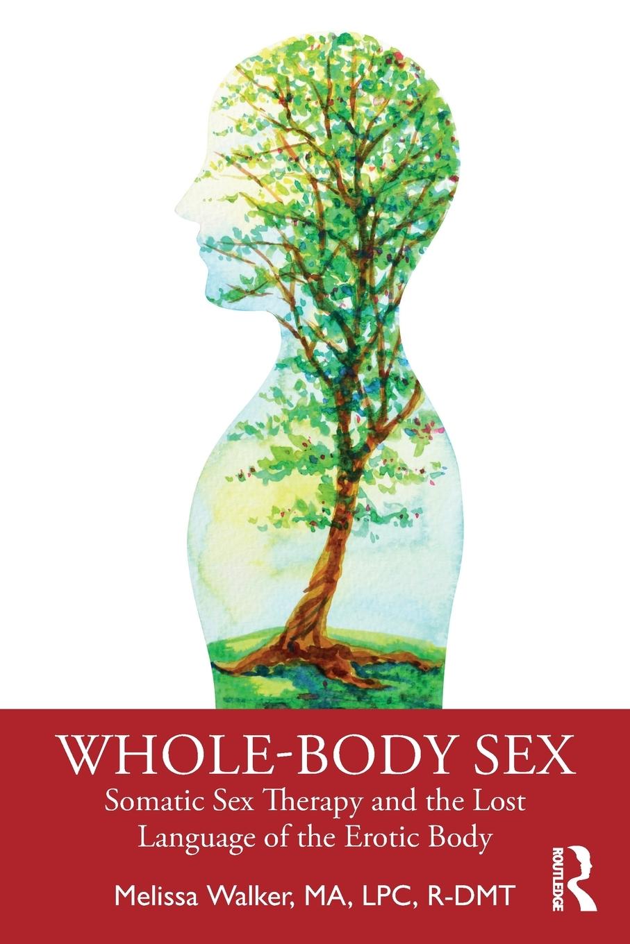 Cover: 9780367276720 | Whole-Body Sex | Melissa Walker | Taschenbuch | Englisch | 2020