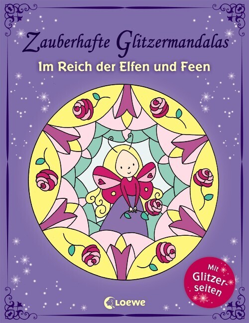 Cover: 9783785581513 | Zauberhafte Glitzermandalas: Im Reich der Elfen und Feen | Kreativ
