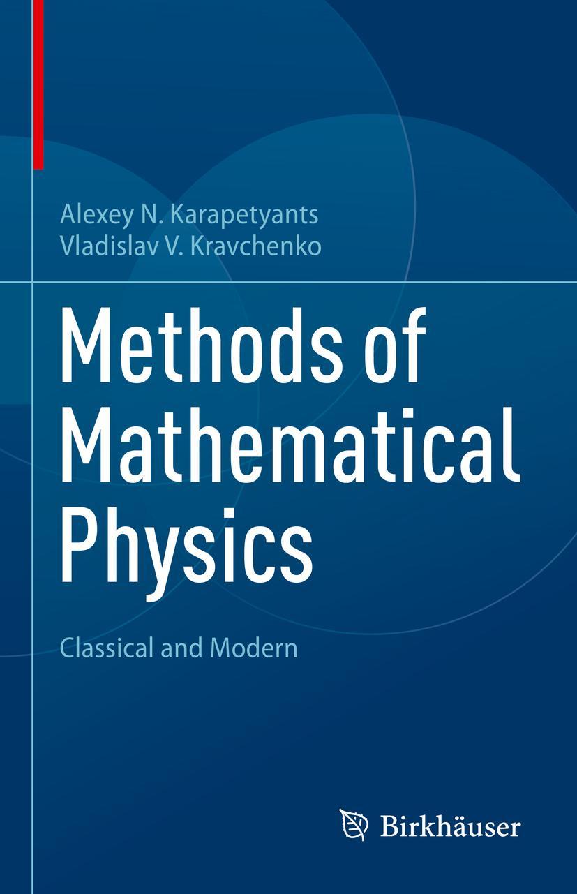 Cover: 9783031178443 | Methods of Mathematical Physics | Classical and Modern | Buch | xi