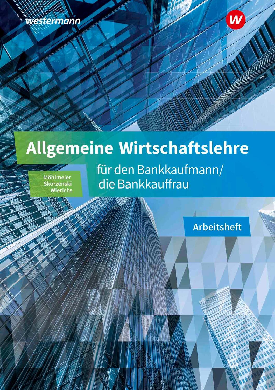Cover: 9783427892281 | Allgemeine Wirtschaftslehre für den Bankkaufmann/die Bankkauffrau....